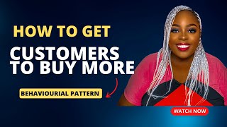 Behaviour of Customers that Buy Online| How to get customers to buy more