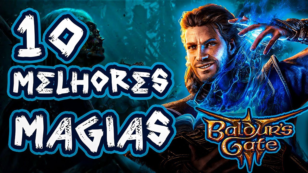 As 10 Melhores Magias e Truques - Baldurs Gate 3