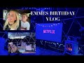 EMMES BIRTHDAY VLOG