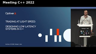 Trading at light speed: designing low latency systems in C++ - David Gross - Meeting C++ 2022