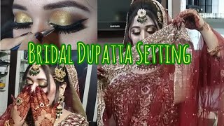 Bridal Dupatta Setting || Bridal make up tutorial || Barat bridal Hairstyle || Real Beauty Secrets