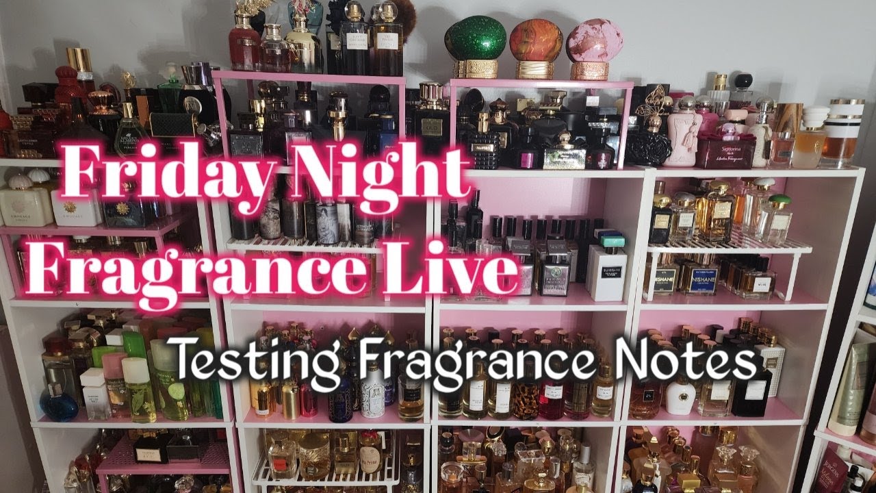 Friday Fragrances Testing Fragrance Notes YouTube