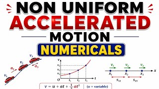 12.Non Uniform Accelerated Motion Explained Easily 🚀|class-11th Physics |ch-3 motion in 1D