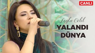 Leyla Rehimova – Yalandı Dünya, Darıxıram (Canlı İfa)