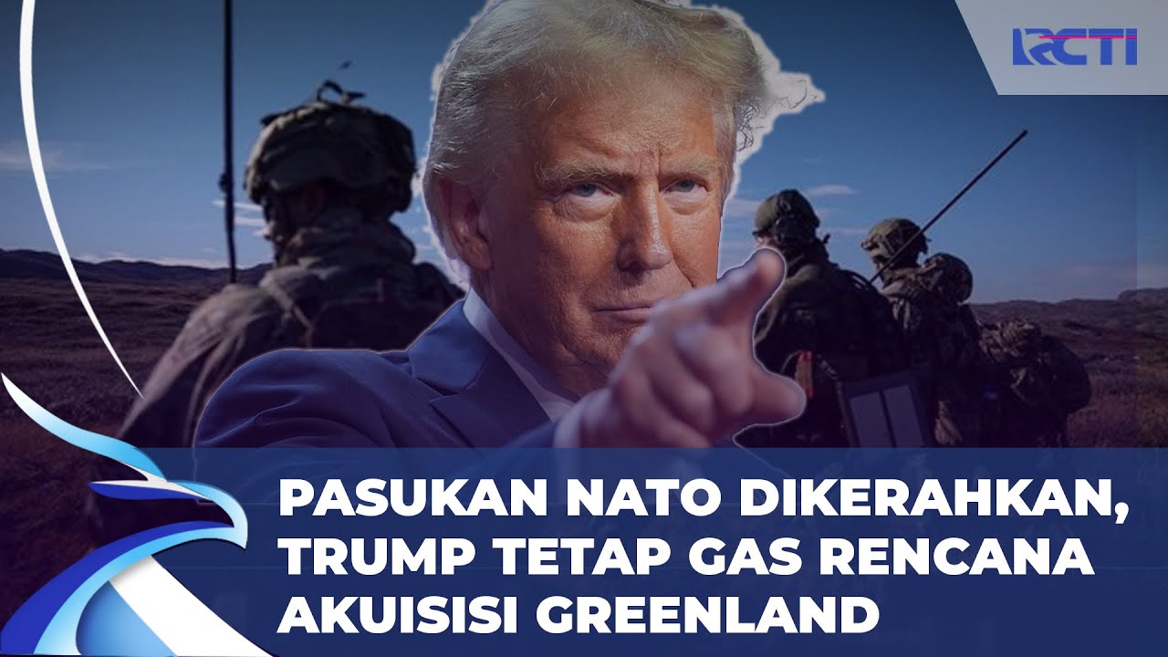 Pasukan Nato Dikerahkan, Trump Tetap Gas Rencana Akuisisi Greenland