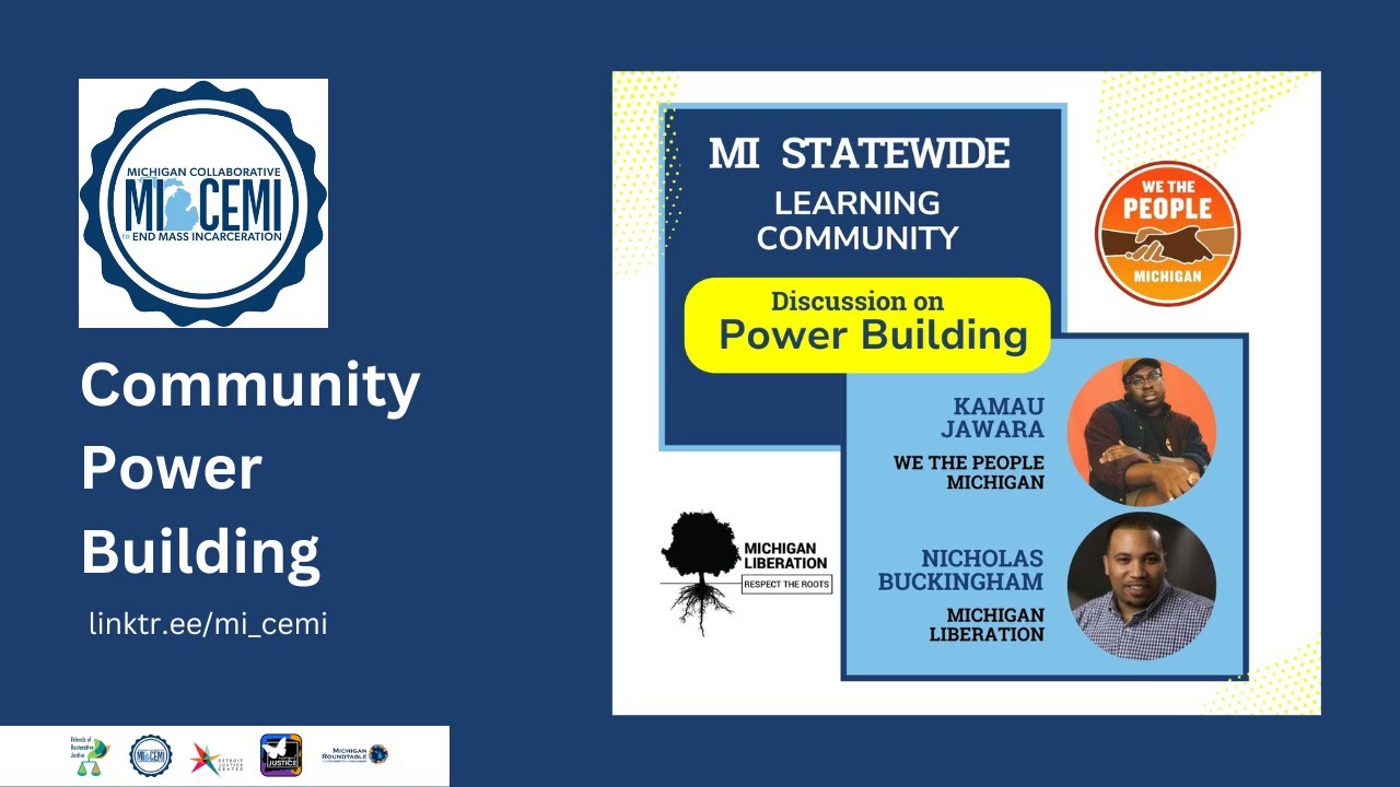 Michigan Statewide Learning Community Session: Power Building in ...