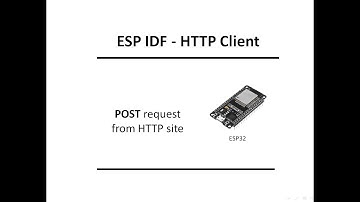 HTTP Client - FreeRTOS ESP IDF - POST request for ESP32