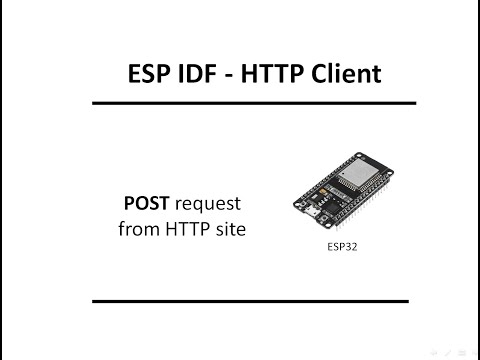 HTTP Client - FreeRTOS ESP IDF - POST request for ESP32