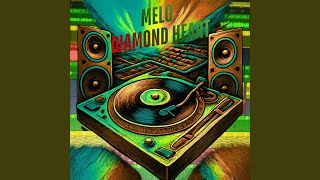 Melo Diamond Heart (Remix regaae ,Sophia Somajo)