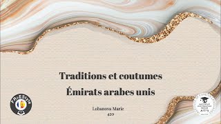 Traditions et coutumes des Emirates arabes unis