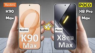 Redmi K90 Max Vs Poco X8 Pro Max - Full Comparison 🔥 Techvs