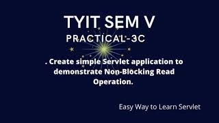 Non-Blocking IO in NetBeans IDE | Create servlet using NON blocking IO|# EJ practical-TYIT SEMV 3C🔥