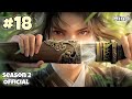 Journey of a Young Swordsman Against Heavens to Become Unstoppable Season 2 Part 18 Explain in Hindi