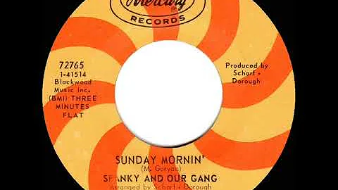 1968 HITS ARCHIVE: Sunday Mornin’ - Spanky & Our Gang (mono 45)