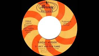 1968 HITS ARCHIVE: Sunday Mornin’ - Spanky & Our Gang (mono 45)