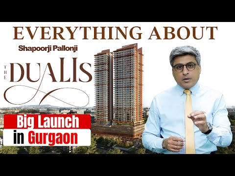 Shapoorji Pallonji The Dualis Sector 46 Gurgaon | Luxury Flats in Gurgaon | Full Detailed Video