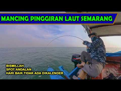 Mancing pinggiran laut semarang || spot andalan selalu menyimpan jackpot