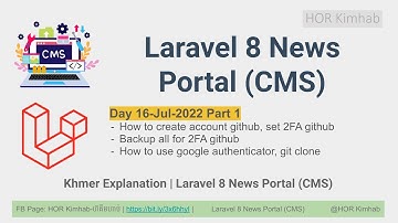 Laravel 8 News Portal CMS (Online) Day 16-Jul-2022 - Khmer HKimhab Part 1
