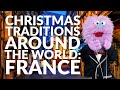 Christmas traditions around the world france