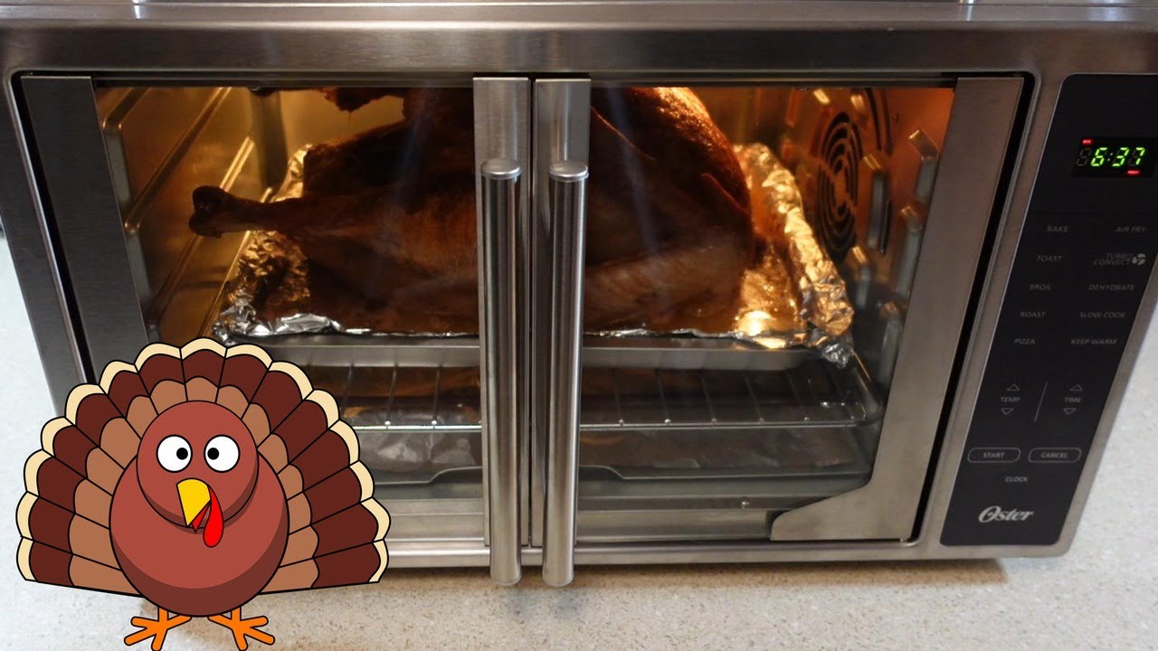 COOKING A TURKEY IN THE OSTER AIR FRYER OVEN 