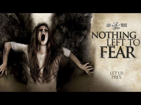 Nothing Left To Fear HD | Ne treba se bojati # Horor  film sa prevodom