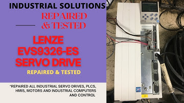 Lenze EVS9326-ES ***REPAIRED & TESTED*** FAULT: SHORT CIRCUIT IGBT SHORT / FIRING CIRCUIT BAD