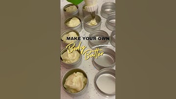 Make Your Own Body Butter