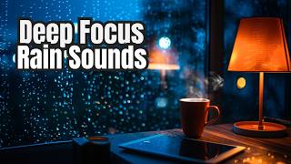 Deep Focus Rain Sounds 🌧️ Cozy Night Coffee Ambience for Study, Work &amp; Relax (No Music Distractions)