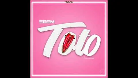 Edem – Toto (Audio)