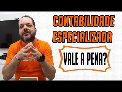 VALE a pena CONTRATAR uma CONTABILIDADE ESPECIALIZADA