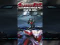 GOD ULTRA BEAM STRUGGLE | ULTRAMAN NEXUS PS2