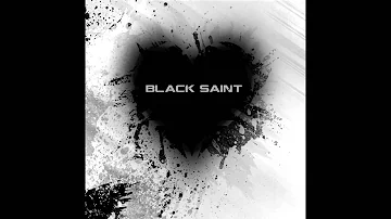 Black Saint - Listen to your Heart
