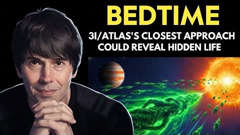 3I/ATLAS Is Breaking Apart—And What’s Emerging Is Terrifying Scientists | Brian Cox for Sleep