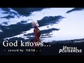 God knows... - 涼宮ハルヒ(平野綾) / nene【歌ってみた】