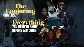 The Conjuring Universe Explained | Watch Before The Conjuring: Last Rites | Full Timeline