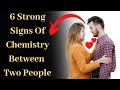 6 Strong Signs Of Chemistry Between You And Your Partner