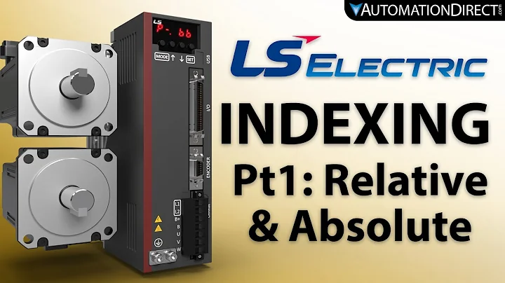 LS Electric L7C &L7P Servo System Indexing & Registration Part 1 from AutomationDirect