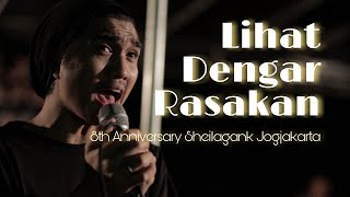 LIHAT DENGAR RASAKAN - Sheila On 7 Live at 8th Anniversary Sheilagank Jogjakarta