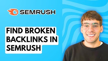 How to Find Broken Backlinks in Semrush [2025 Guide]