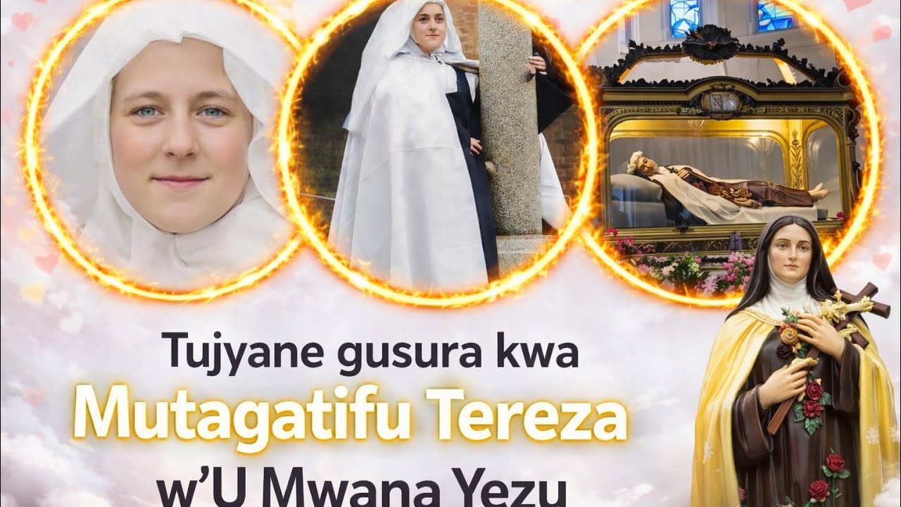 Mutagatifu Tereza w’Umwana Yezu: Ibanga ry’Urukundo rw’Imana Ryahinduye Isi 💖