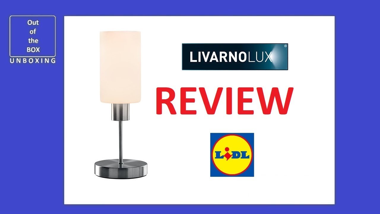 Livarno LUX Table Lamp With Touch Dimmer REVIEW (Lidl E27 LED 6W) 