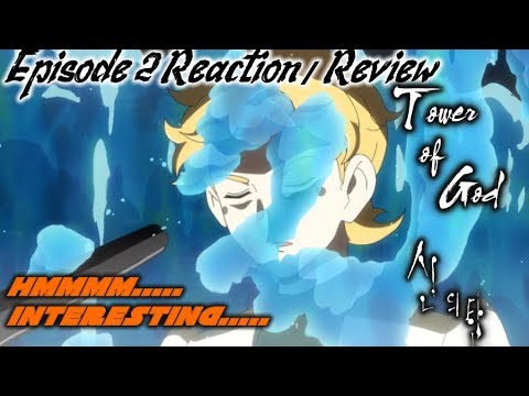 Kami no Tou (Tower of God) 神之塔 Episode 2 Live Reaction & Discussion