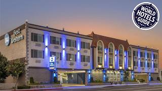 Best Western Airport Plaza Inn Hotel – Los Angeles LAX | United States 🛏️