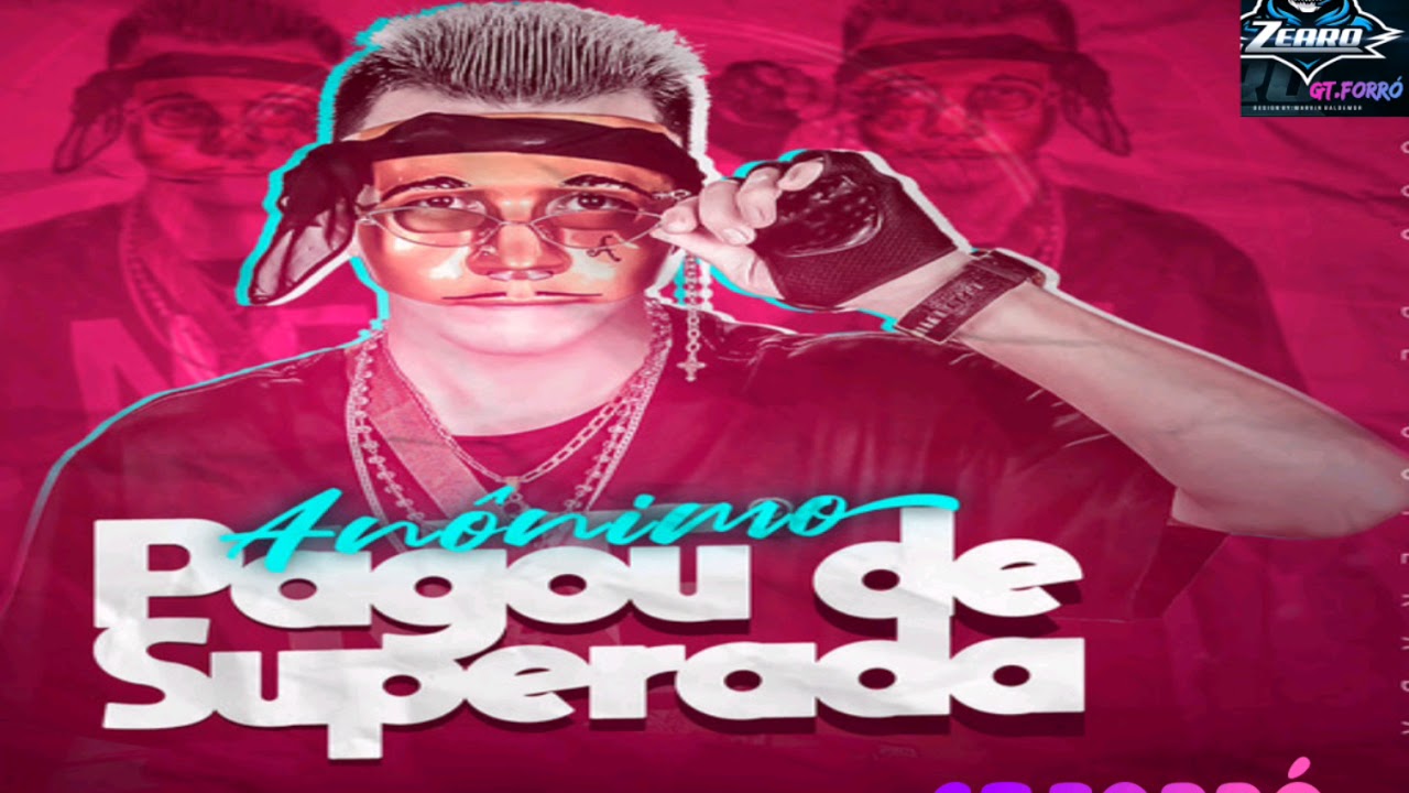 Mc anônimo-pagou de superada(brega funk)2019