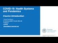 COVID-19: Health Systems & Pandemics - Introduction