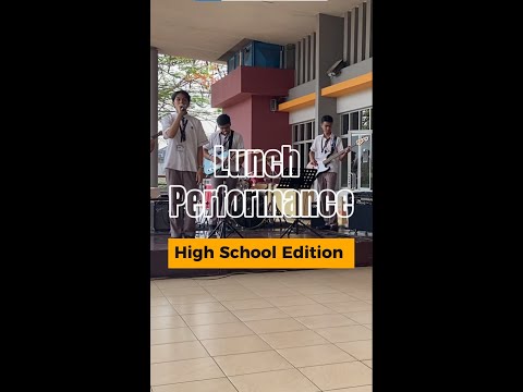 Lunch Performance High School Edition