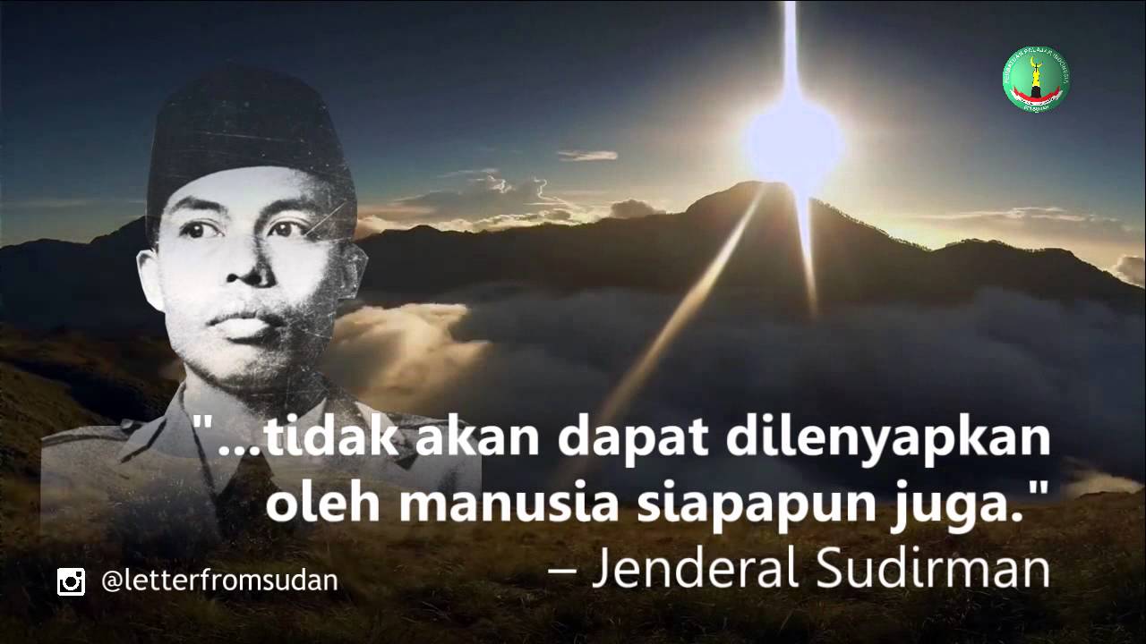 28 Kata Bijak Jendral Sudirman 1000 Kata Bijak