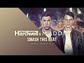 Hardwell & Maddix - Smash This Beat