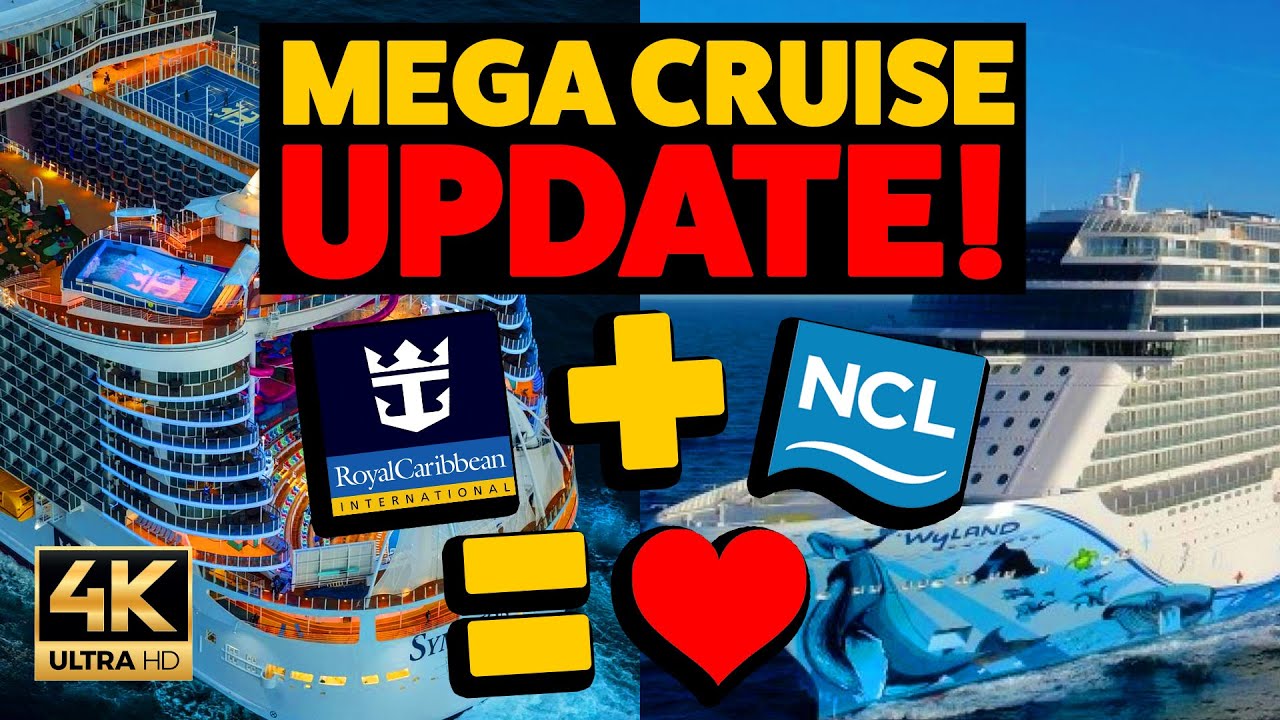 MEGA CRUISE UPDATE! Royal Caribbean and Norwegian join forces!! And terrible News From The UK!