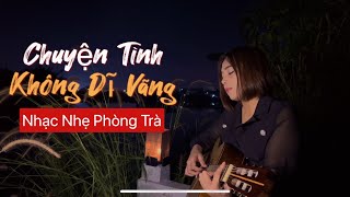 Chuyện Tình Không Dĩ Vãng - Xumy_K ( Ánh Duyên ) Cover | Nhạc nhẹ phòng trà